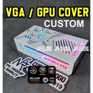 VGA COVER MSI RTX 3050 GPU/ CUSTOM LOGO 3 PIN ARGB SYNC VGA OTHER ALSO AVAILABLE