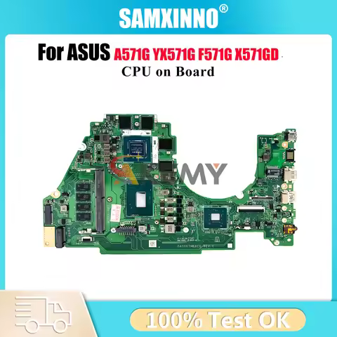 X571GT Laptop Motherboard For ASUS VivoBook X571GT F571G VX60G X571GD X571G A571G K571G YX571G R571G