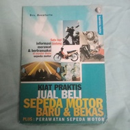 Buku olah raga.kiat praktis jual beli sepeda motor baru dan bekas