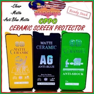 Oppo A3s A5s A12 A12E A1k F5 F7 F9 F11 Pro R15 R17 Pro Ceramic Screen Protector Clear / Matte / Anti Blue