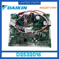 Daikin Genuine Outdoor PCB RKQ25TVMM D2532016