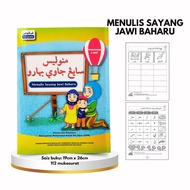 MENULIS SAYANG JAWI BAHARU