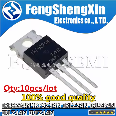 10PCS IRF9Z24 IRF9Z34 IRLZ24N IRLZ34N IRLZ44N IRFZ44N Transistor TO-220 IRF9Z24N IRF9Z34N IRLZ24 IRL