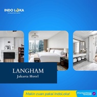 Voucher Kamar Hotel Murah The Langham SCBD Jakarta