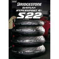 Tyre Tayar Bridgestone Battlax S22 110/70-17 120/70-17 150/60-17 160/60-17 180/55-17 190/50-17 190/55-17 200/55-17
