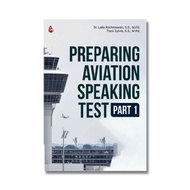 Aviation Speaking Test Preparation Book Part 1 - Tiara Sylvia and Laila Rochmawati