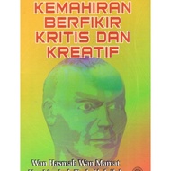 DBP- SIRI KAEDAH PENGAJARAN DAN PEMBELAJARAN: KEMAHIRAN BERFIKIR KRITIS DAN KREATIF No. ISBN: 978983