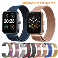 สาย Maimo Watch สายนาฬิกาข้อมือ Maimo Smart Watch สายรัดมิลาน สายนาฬิกา สาย ส่งจากกรุงเทพ