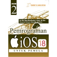 PEMOGRAMAN iOS 18 FOR BEGINNERS VOLUME 2