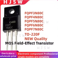 5PCS 100% NEW FQPF3N80C FQPF4N80C FQPF5N80C FQPF6N80C FQPF7N80C FQPF3N80 FQPF4N80 FQPF5N80 FQPF6N80 