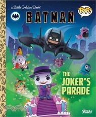 1696.DC Batman: The Joker's Parade (Funko Pop!)