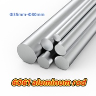 6061 Aluminum Rod Φ35mm-Φ80mm Length 500mm Solid Cylindrical Aluminum Rod Aluminum Alloy Round Rod M