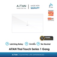 AiTAN X TUYA Zigbee Thai Touch Smart Switch (No N)