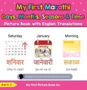 My First Marathi Days, Months, Seasons &amp; Time Picture Book with English Translations Aarti S.