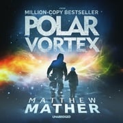 Polar Vortex Matthew Mather