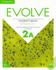 EVOLVE 2A : STUDENT’S BOOK WITH PRACTICE EXTRA BY DKTODAY