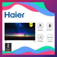 HAIER 32" HD LED ANDROID TV [ H32K66G PLUS ]