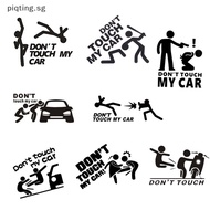 PP Creative Funny DONT TOUCH MY CAR Personalized Reflective Stickers Car Electric Bicycle Motorcycle Decal Decorative Sticker SG