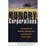 [BnB] Hungry Corporations: Transnational Biotech Companies Colonise the Food Chain by Helena Paul, R
