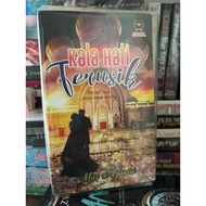 Novel Preloved - Kala Hati Terusik Karya Mia Azwari