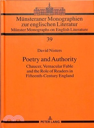 Poetry and Authority ― Chaucer, Vernacular Fable and the Role of Readers in Fifteenth-century England