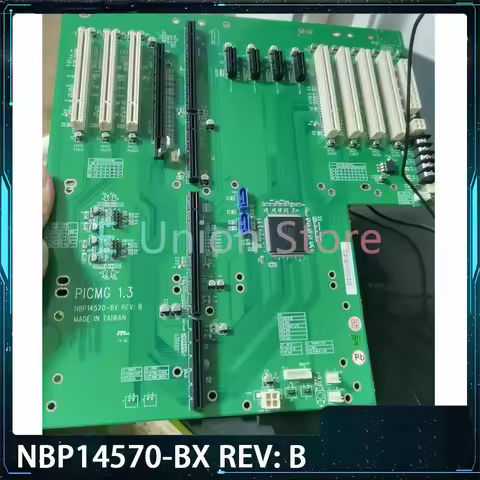 NBP14570-BX REV: B Industrial Computer Motherboard PICMG 1.3