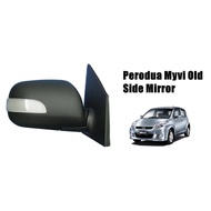 Perodua Myvi / Myvi 2005 / Myvi OLD Side Mirror