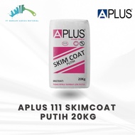 Aplus 111 Skimcoat Putih 20kg