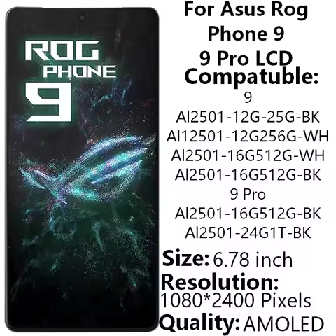 6.78" AMOLED For Asus ROG Phone 9/9 Pro AI2501-16G512G-BK LCD Display With Frame Touch Screen Digiti