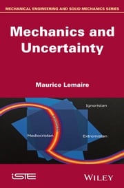 Mechanics and Uncertainty Maurice Lemaire
