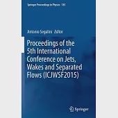 Proceedings of the 5th International Conference on Jets, Wakes and Separated Flows 2015