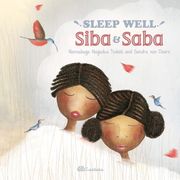 Sleep Well, Siba and Saba Nansubuga Nagadya Isdahl