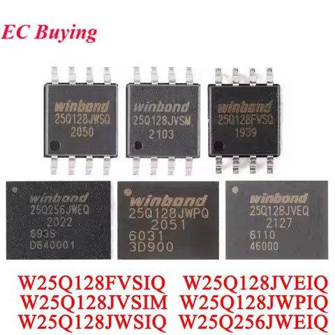 10Pcs/1pc W25Q256JWEIQ 25Q256JWEQ W25Q128JWSIQ 25Q128JWSQ W25Q128JVEIQ 25Q128JVEQ W25Q128FVSIQ W25Q1