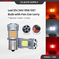 LED 12V 24V Car Lorry 1156 1157 Bulb with Fan Mentol dengan Kipas Lori Treler Red Yellow White