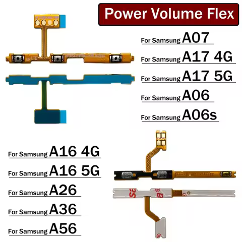 New Volume Button Power Switch On Off Button Flex Cable For Samsung A06 A06s A16 A26 A36 A56 A07 A17