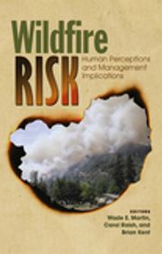 Wildfire Risk Wade E. Professor Martin