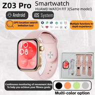 HUAWEI WATCH FIT 3 รุ่นเดียวกัน Smartwatch Z03 Pro สมาร์ทวอทช์ อัตราการเต้นของหัวใจ ความดันโลหิต การ