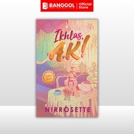 IKHLAS, A.K BY NIRROSETTE