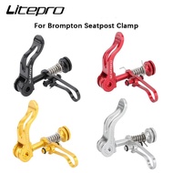 Litepro For Brompton Folding Bike Seatpost Clamp Ultralight 36g Titanium Axis Bicycle Seat Post Clamp