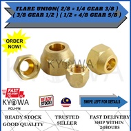 FLARE UNION( 2/8 = 1/4 GEAR 3/8 ) ( 3/8 GEAR 1/2 ) ( 1/2 = 4/8 GEAR 5/8 ) (FCU-FN)