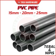 PVC Pipe Tebal & Nipis - 15mm/20mm/25mm - HIGH QUALITY