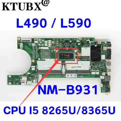 NM-B931 motherboard.For Lenovo Thinkpad L490/L590 Laptop Motherboard.FRU: 02DM284 with CPU I5-8265U/