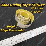 60"(152cm) Sticker Ukuran Meja Mesin Jahit / Sticker Measuring Tape / Vinyl Measuring Tape