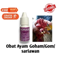 Goham/gom/sariawan Chicken Medicine