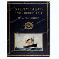 Steam-Ships and Their Story G Book