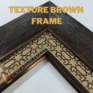 CREATIVE Photo Frame | Texture Brown Frame For Family & Graduation Photo [11R/12R/12R+/A3/Super 12R]