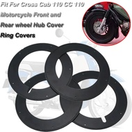 Fit For HONDA Cross Cub 110 CC 110 2023 CC 110 Motorcycle Wheel Hub Cover Front And Rear Wheel Hub S