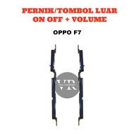 TOMBOL OUTER BUTTON SET TRIMMES OPPO ON OFF BUTTON/ F7