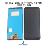 JCID LCD ||LCD HUAWEI NOVA 2 LITE/Y7 PRO/Y7 2018 PRIME/HONOR 7C - BLACK|| READYSTOCK MSIA || FAST DE