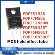 5PCS  NEW FDPF16N50UT 16N50UT FDPF5N50UT 5N50UT FDPF33N25T 33N25T FDPF51N25 51N25 FDPF7N50U 7N50U FD